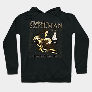 Wladyslaw Szpilman Pianist Hoodie